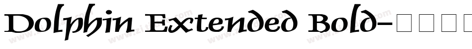 Dolphin Extended Bold字体转换
